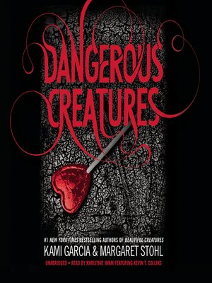 cover image of Dangerous Creatures